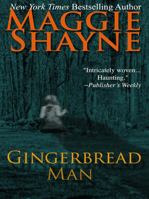Title details for Gingerbread Man by Maggie Shayne - Wait list